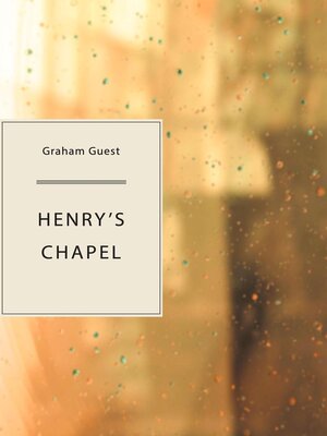 cover image of Henry's Chapel